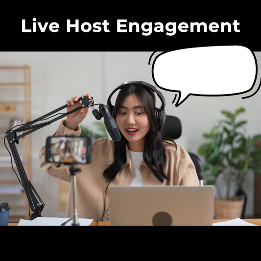 Live Host Engagement